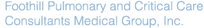 Foothill Pulmonary and Critical Care Consultants Medical Group, Inc.